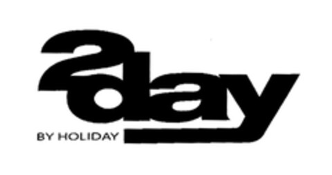 2day BY HOLIDAY Logo (EUIPO, 12/27/2004)