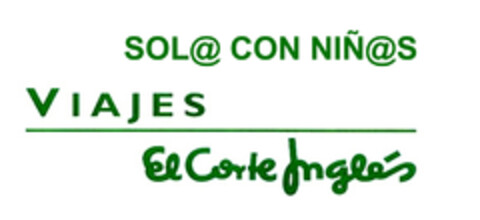 SOL@ CON NIÑ@S VIAJES El Corte Inglés Logo (EUIPO, 31.05.2006)