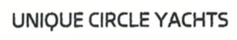 UNIQUE CIRCLE YACHTS Logo (EUIPO, 11/06/2013)