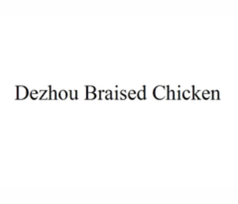 Dezhou Braised Chicken Logo (EUIPO, 05.01.2017)