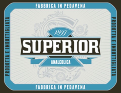 PRODOTTA E IMBOTTIGLIATA FABBRICA IN PEDAVENA 1897 SUPERIOR ANALCOLICA Logo (EUIPO, 09.10.2019)