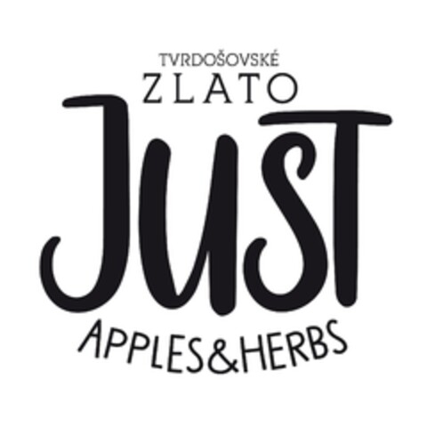 TVRDOŠOVSKÉ ZLATO JUST APPLES & HERBS Logo (EUIPO, 26.06.2024)