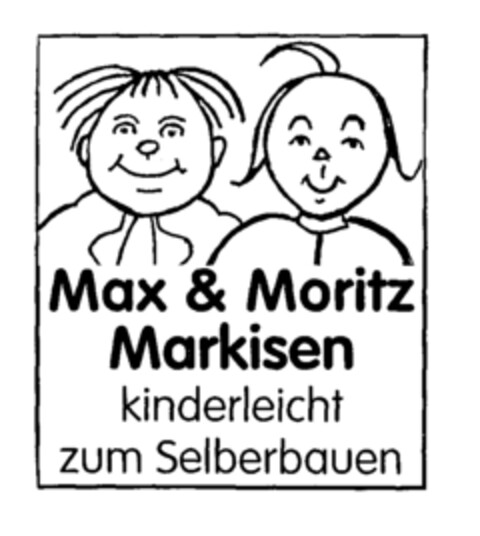 Max & Moritz Markisen kinderleicht zum Selberbauen Logo (EUIPO, 11.10.2002)