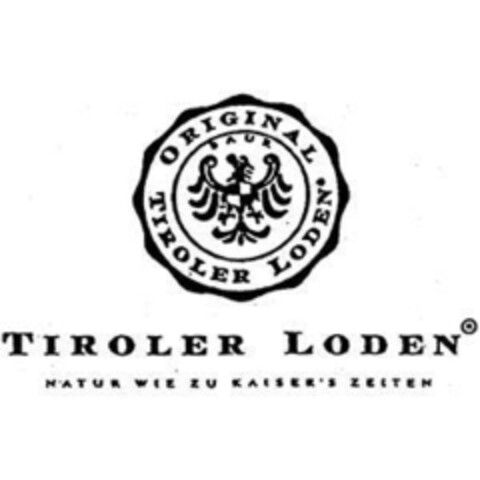 Original Tiroler Loden Natur wie zu Kaiser`s Zeiten Logo (EUIPO, 18.07.2016)