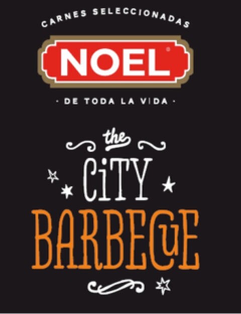 THE CITY BARBECUE NOEL CARNES SELECCIONADAS DE TODA LA VIDA Logo (EUIPO, 24.01.2017)