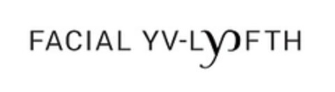 FACIAL YV-LYFTH Logo (EUIPO, 09.11.2022)