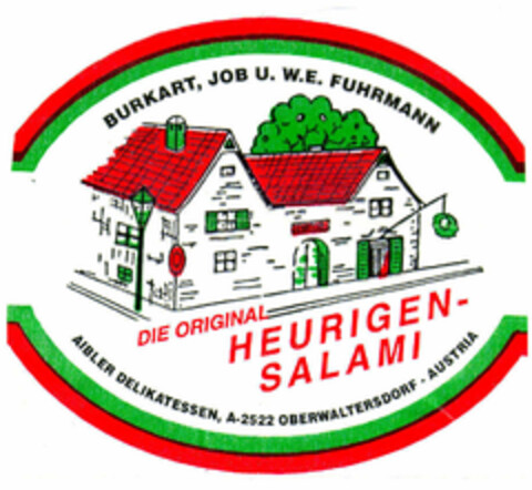 BURKART, JOB U. W.E. FUHRMANN DIE ORIGINAL HEURIGEN-SALAMI AIBLER DELIKATESSEN Logo (EUIPO, 01.04.1996)
