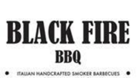 Black Fire BBQ Italian handcrafted smoker barbecues Logo (EUIPO, 03/08/2017)