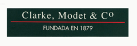 Clarke, Modet & Cº FUNDADA EN 1879 Logo (EUIPO, 07/02/2004)