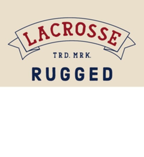 LACROSSE TRD. MRK. RUGGED Logo (EUIPO, 21.11.2017)