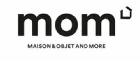 mom MAISON & OBJET AND MORE Logo (EUIPO, 03.07.2023)