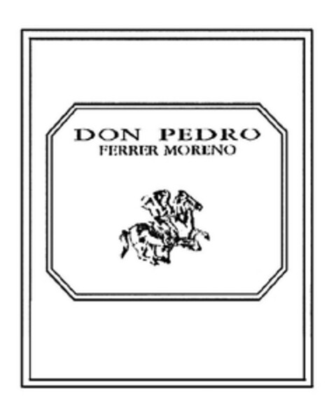DON PEDRO FERRER MORENO Logo (EUIPO, 04/18/2006)