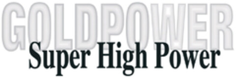 GOLDPOWER Super High Power Logo (EUIPO, 13.03.2007)