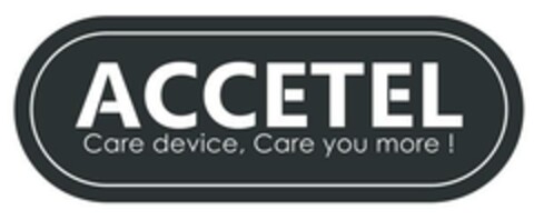 ACCETEL Care device, Care you more ! Logo (EUIPO, 28.06.2021)