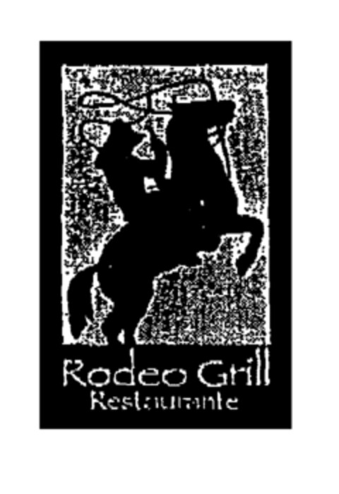 Rodeo Grill Restaurante Logo (EUIPO, 17.04.2001)