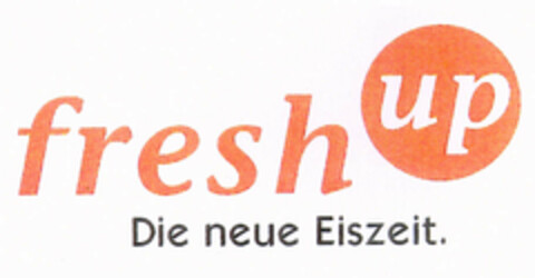 fresh up Die neue Eiszeit. Logo (EUIPO, 03/18/2002)