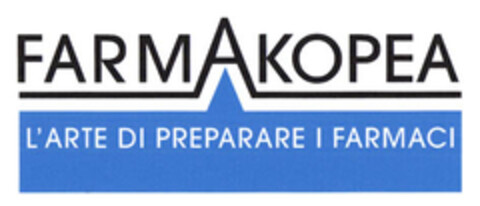 FARMAKOPEA L´ARTE DI PREPARARE I FARMACI Logo (EUIPO, 09.08.2006)