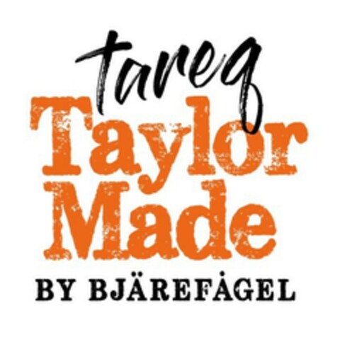 tareq Taylor Made BY BJÄREFÅGEL Logo (EUIPO, 27.12.2017)