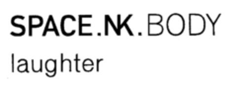 SPACE.NK.BODY laughter Logo (EUIPO, 12.07.2000)