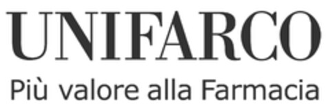 UNIFARCO Più valore alla Farmacia Logo (EUIPO, 11.08.2010)