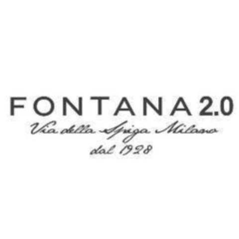 FONTANA 2.0 Via della Spiga Milano dal 1928 Logo (EUIPO, 30.05.2017)