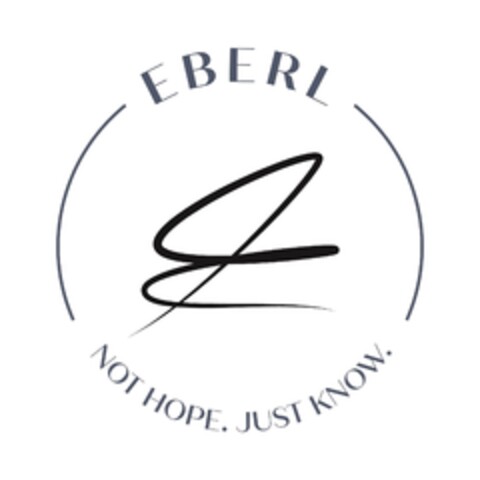 EBERL NOT HOPE. JUST KNOW. Logo (EUIPO, 13.10.2023)