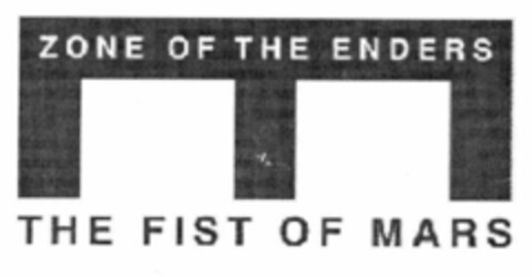 ZONE OF THE ENDERS THE FIST OF MARS Logo (EUIPO, 05.11.2001)