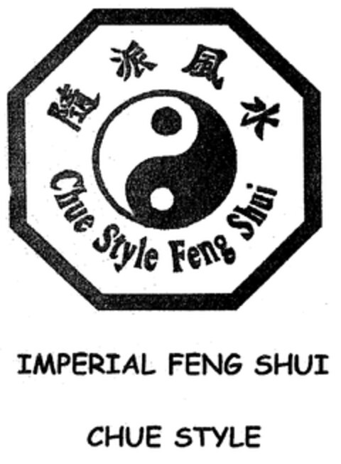 Chue Style Feng Shui IMPERIAL FENG SHUI CHUE STYLE Logo (EUIPO, 19.07.2002)