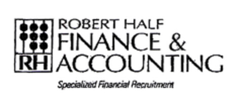 RH ROBERT HALF FINANCE & ACCOUNTING Specialized Financial Recruitement Logo (EUIPO, 05/19/2003)