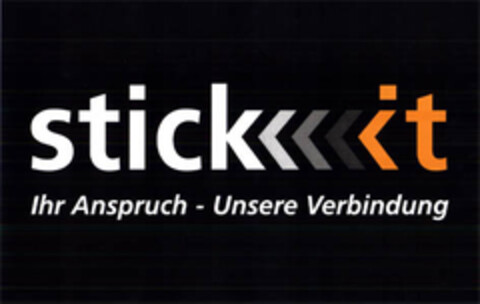 stick it Ihr Anspruch - Unsere Verbindung Logo (EUIPO, 07.11.2005)