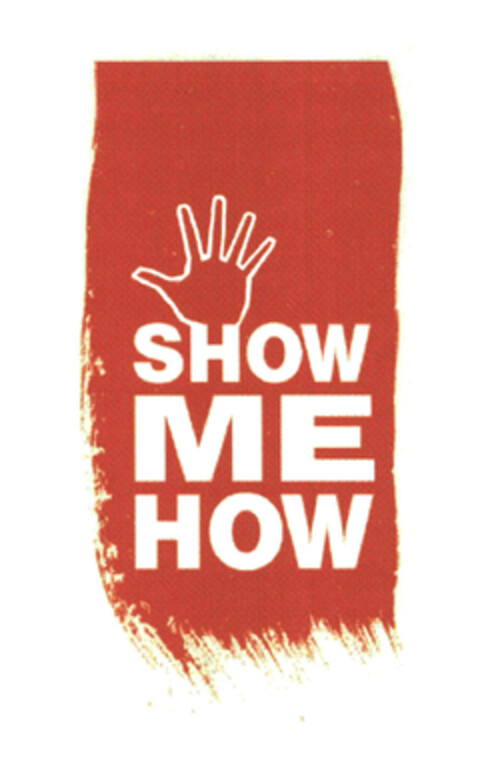 SHOW ME HOW Logo (EUIPO, 07.03.2007)