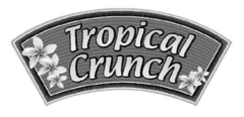 TROPICAL CRUNCH Logo (EUIPO, 22.03.2010)