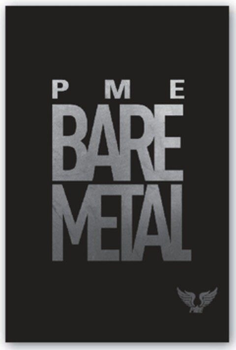 PME BARE METAL Logo (EUIPO, 02.06.2010)