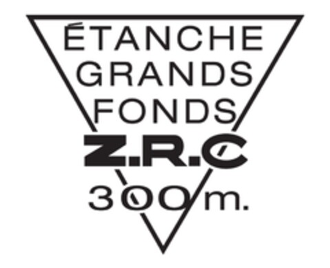 ÉTANCHE GRANDS FONDS Z.R.C 300m. Logo (EUIPO, 31.01.2013)