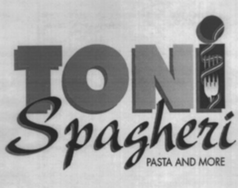 TONI Spagheri PASTA AND MORE Logo (EUIPO, 25.07.1997)