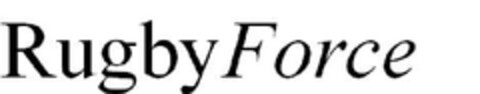 RugbyForce Logo (EUIPO, 06.09.2011)