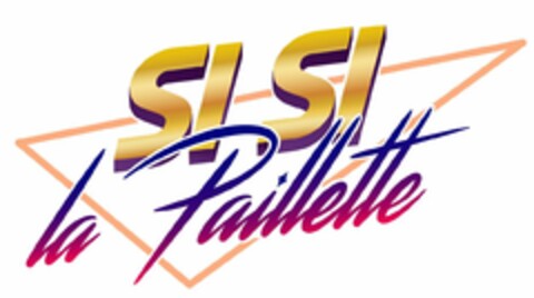 SI SI LA PAILLETTE Logo (EUIPO, 20.07.2022)