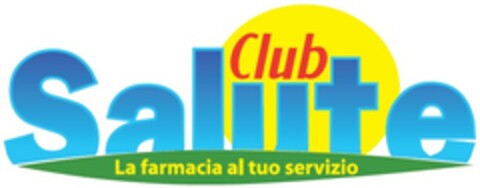 Club Salute La farmacia al tuo servizio Logo (EUIPO, 06/15/2007)