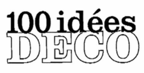 100 idées DECO Logo (EUIPO, 04.08.2009)