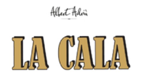 ALBERT ADRIA LA CALA Logo (EUIPO, 15.10.2013)