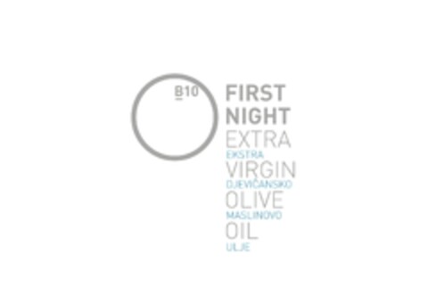 B10 FIRST NIGHT EXTRA VIRGIN OLIVE OIL Logo (EUIPO, 13.11.2014)