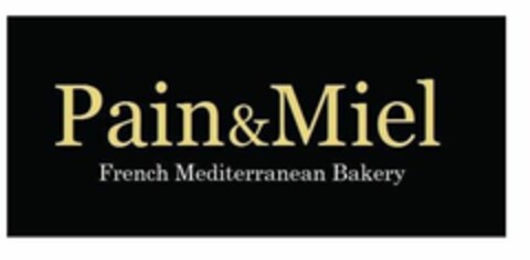 Pain & Miel French Mediterranean Bakery Logo (EUIPO, 07/03/2017)