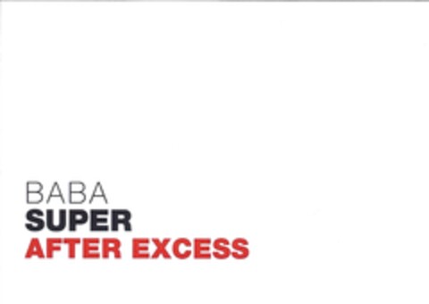 BABA SUPER AFTER EXCESS Logo (EUIPO, 13.07.2017)