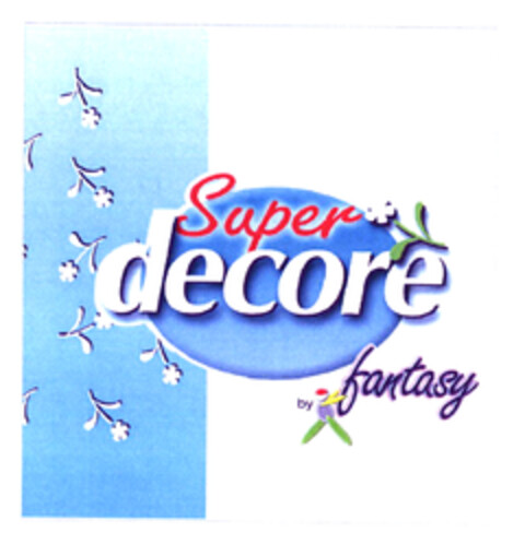 Super decore by fantasy Logo (EUIPO, 01.03.2003)