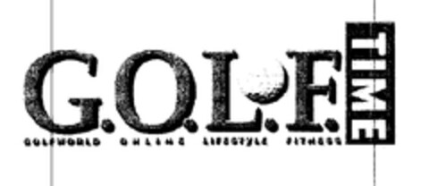 G.O.L.F. TIME GOLFWORLD ONLINE LIFESTYLE FITNESS Logo (EUIPO, 17.05.2004)