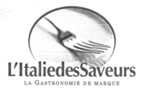 L'ItaliedesSaveurs LA GASTRONOMIE DE MARQUE Logo (EUIPO, 14.12.2006)