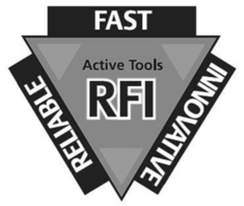 RFI Acitve Tools RELIABLE FAST INNOVATIVE Logo (EUIPO, 02/19/2008)