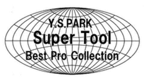 Y.S. PARK Super Tool Best Pro Collection Logo (EUIPO, 15.10.2009)