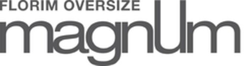 FLORIM OVERSIZE MAGNUM Logo (EUIPO, 31.07.2015)