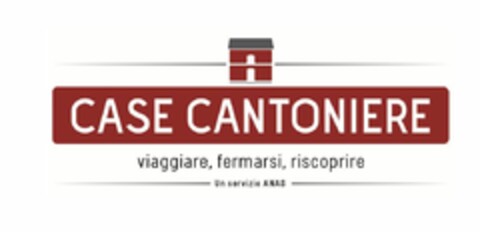 CASE CANTONIERE - viaggiare, fermarsi, riscoprire - Un servizio Anas Logo (EUIPO, 06.07.2016)